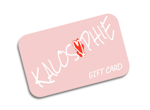 Shop KALOSOPHIE - Gift Card